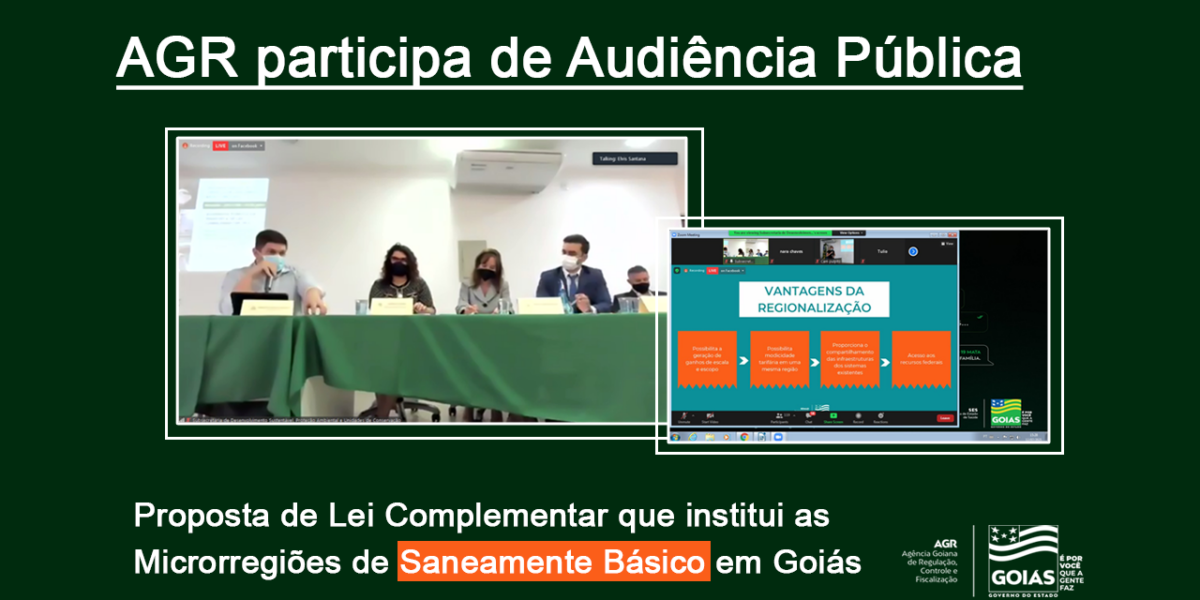 AGR participa de audiência pública que discute marco legal do saneamento em Goiás