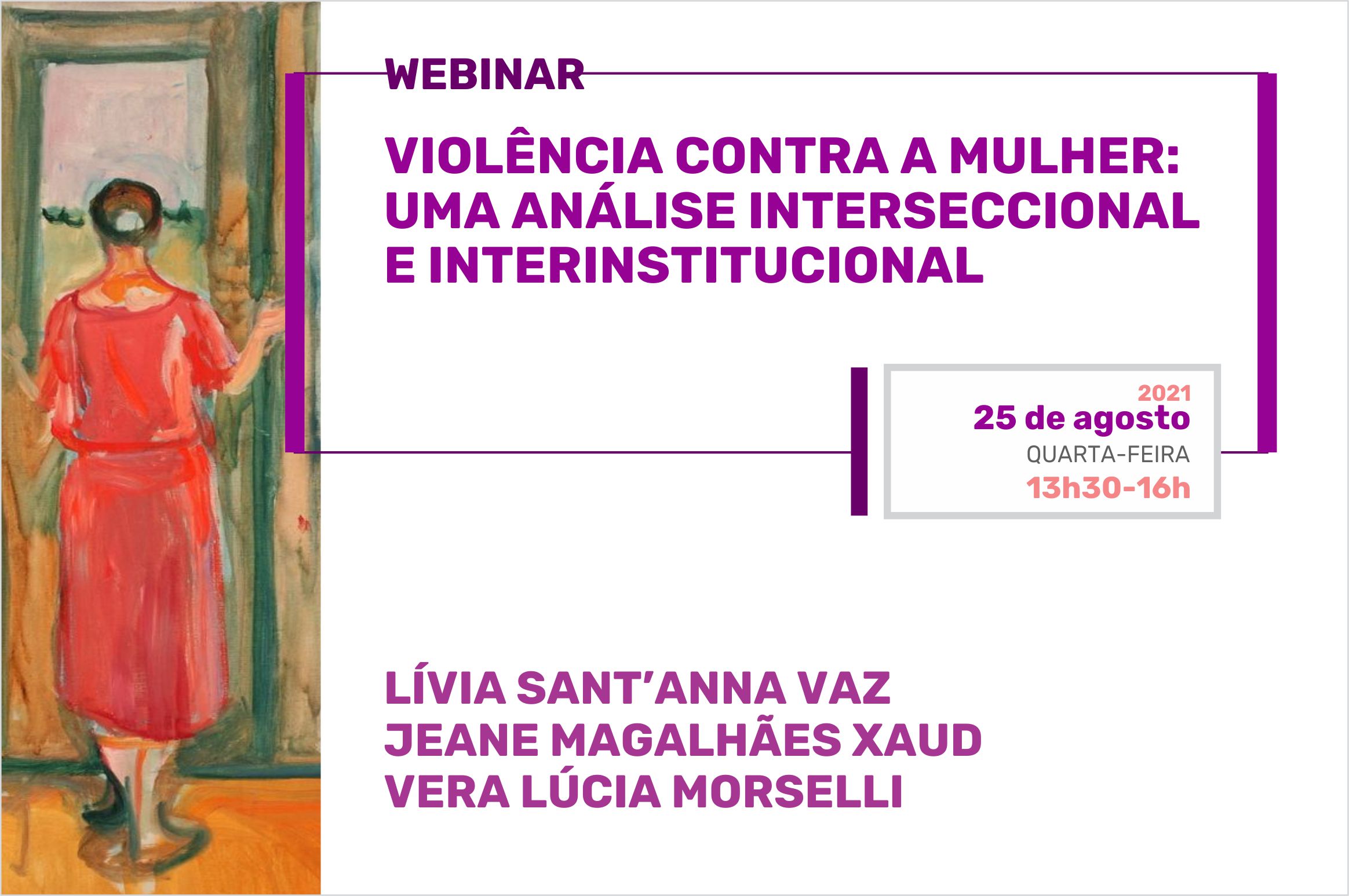 Cartaz do Webnar "Violência contra a mulher: uma análise interseccional e interinstitucional”