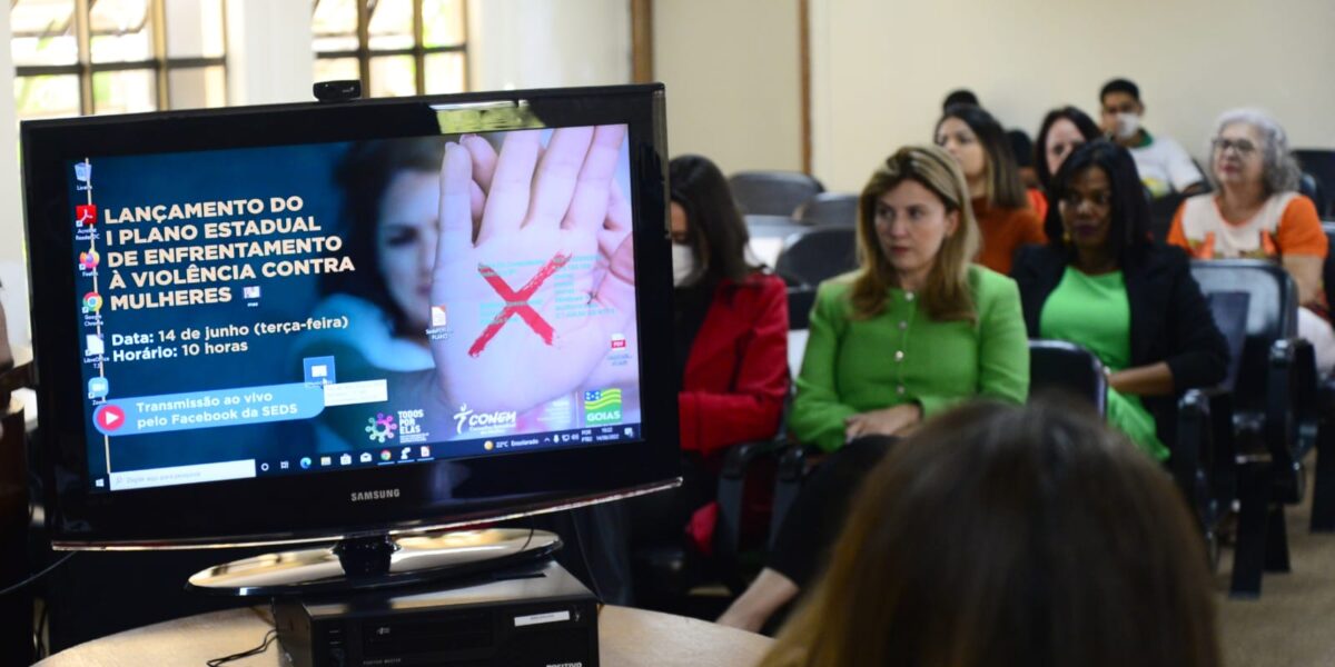 1º Plano Estadual de Enfrentamento à Violência Contra as Mulheres lançado pelo Governo de Goiás visa atuação articulada entre poderes e sociedade