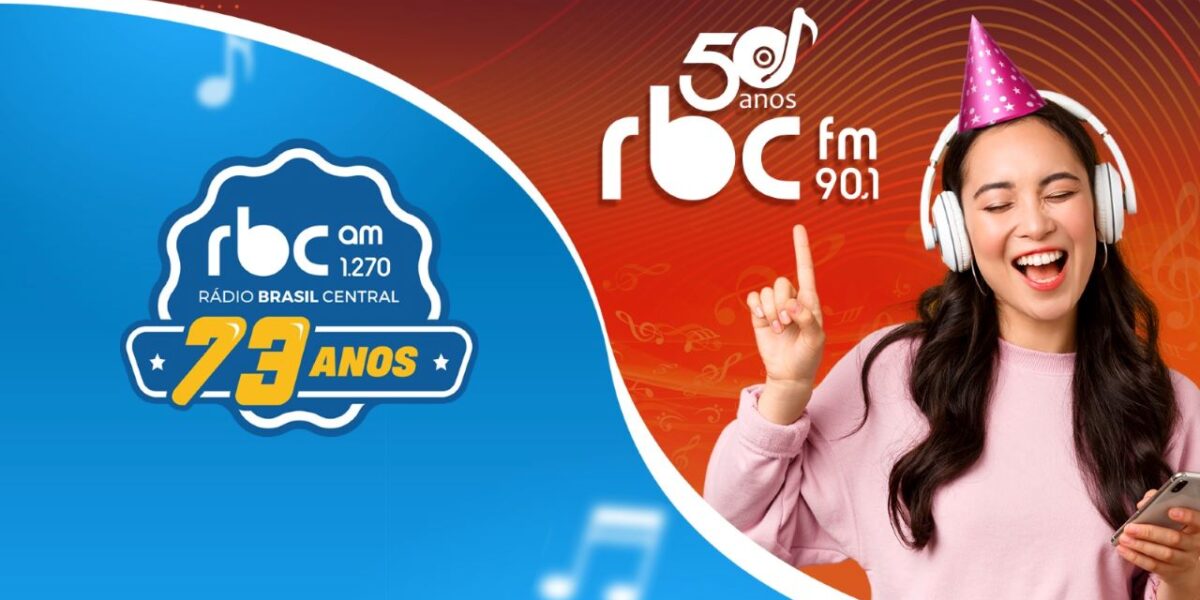 Comemoração dupla: RBC FM completa 50 anos e Rádio Brasil Central AM celebra 73 anos no ar