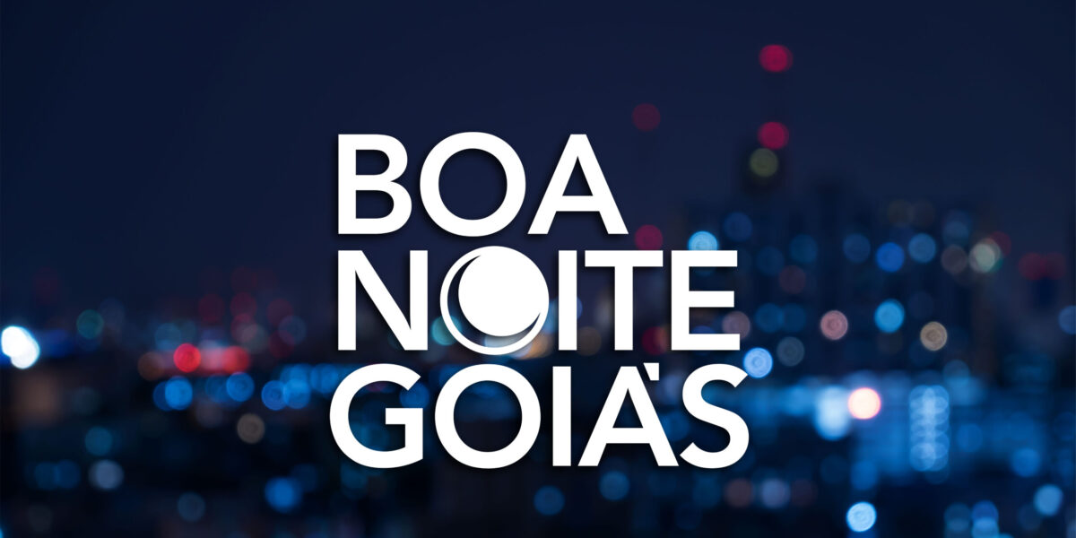 Boa Noite Goiás trata de cultura, administração penitenciária e IRPF 2023