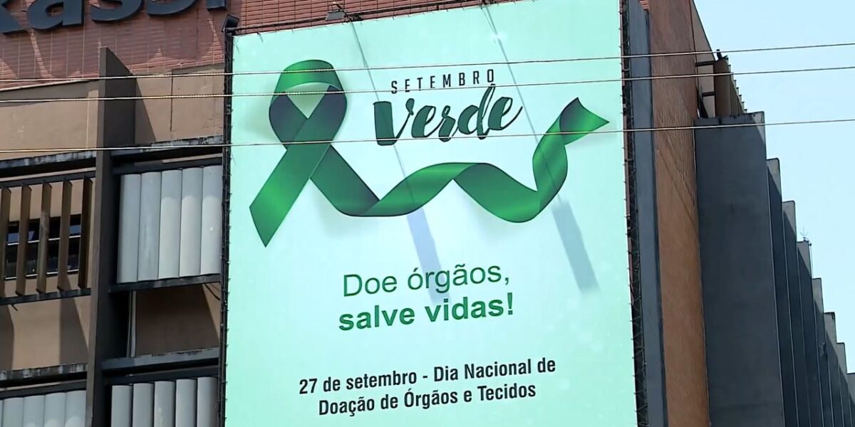 Setembro verde conscientiza população para a doação de órgãos