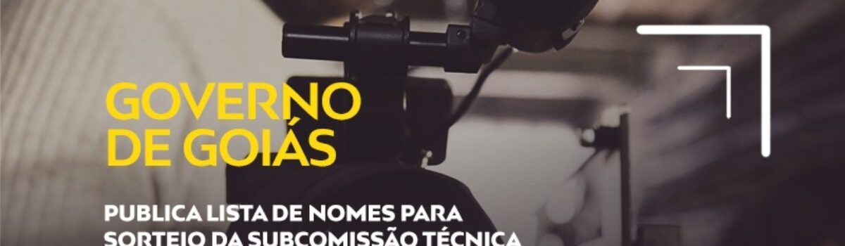 Governo de Goiás publica nomes que serão sorteados para avaliar trabalhos para licitação de agências de publicidade