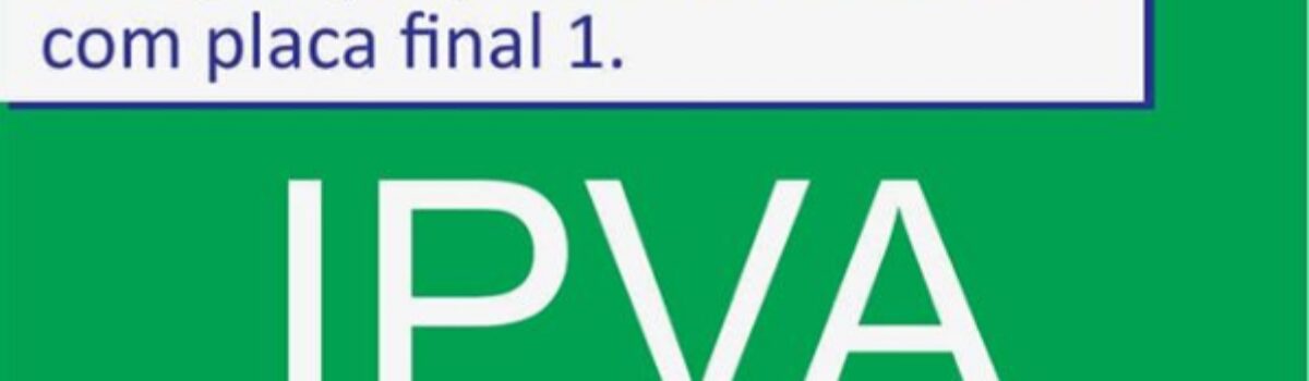 IPVA de veículos final 1 vence nesta quinta-feira