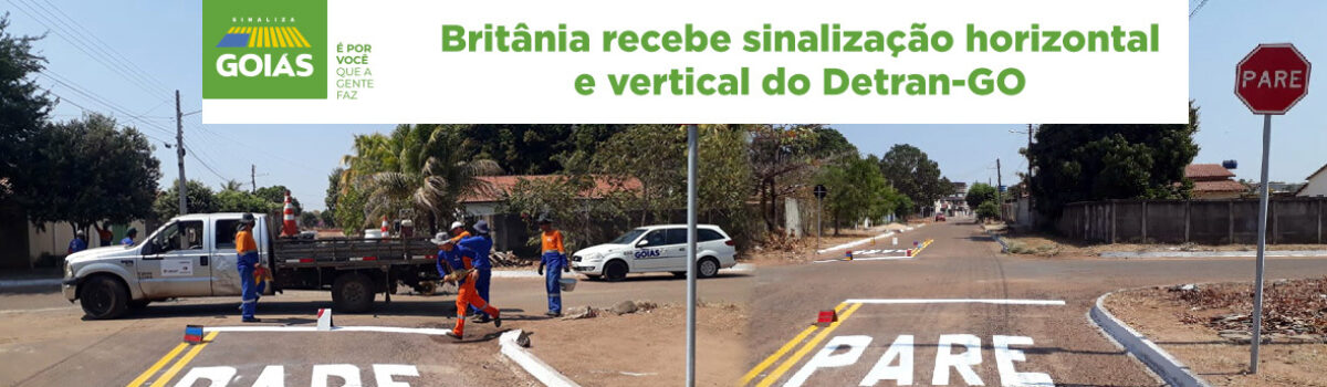Britânia é beneficiada com o programa Sinaliza Goiás