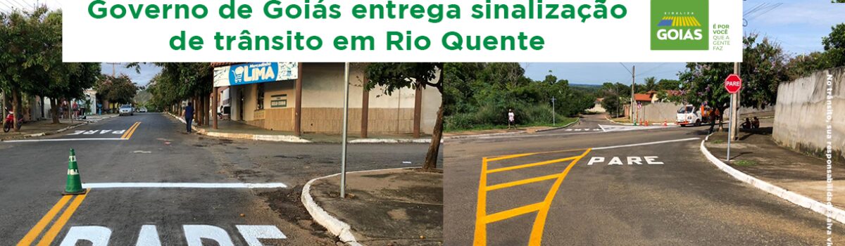 Governo de Goiás entrega sinalização de trânsito em Rio Quente