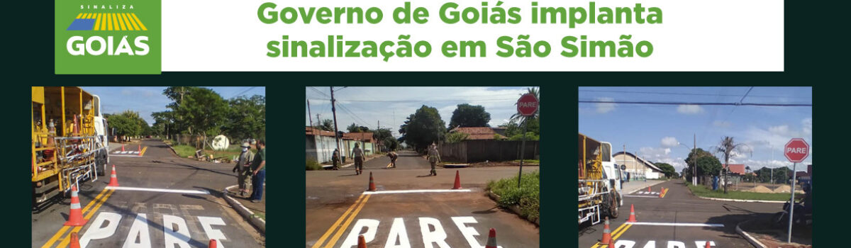 Governo de Goiás implanta sinalização em São Simão