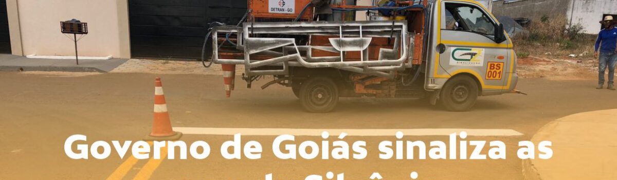 Governo de Goiás sinaliza as ruas de Silvânia