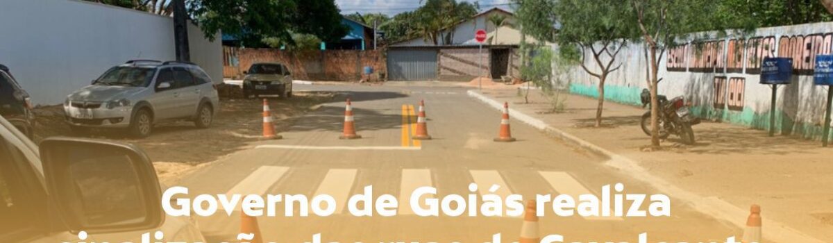 Governo de Goiás sinaliza ruas de Cavalcante